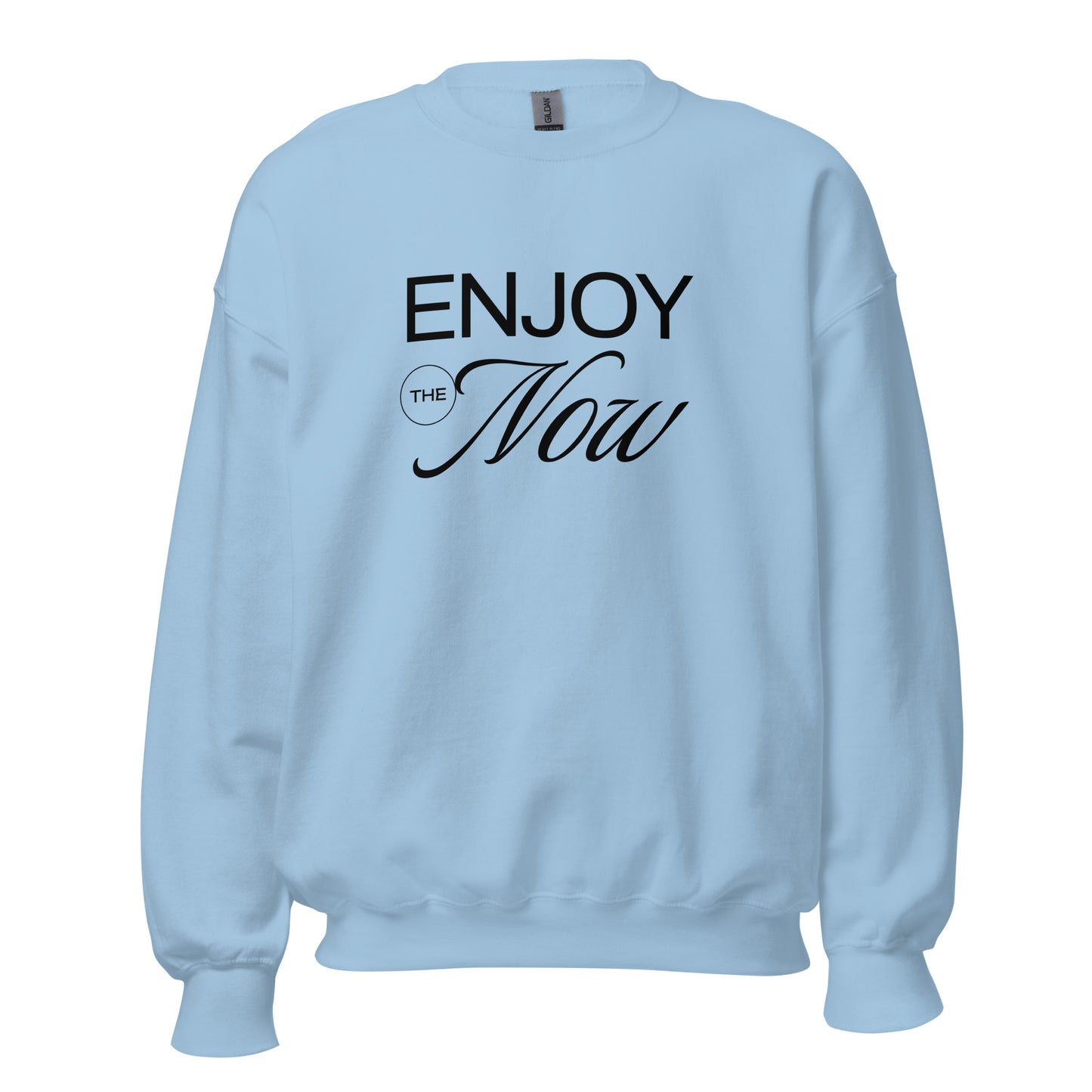 Enjoy The Now Graphic Sweatshirt