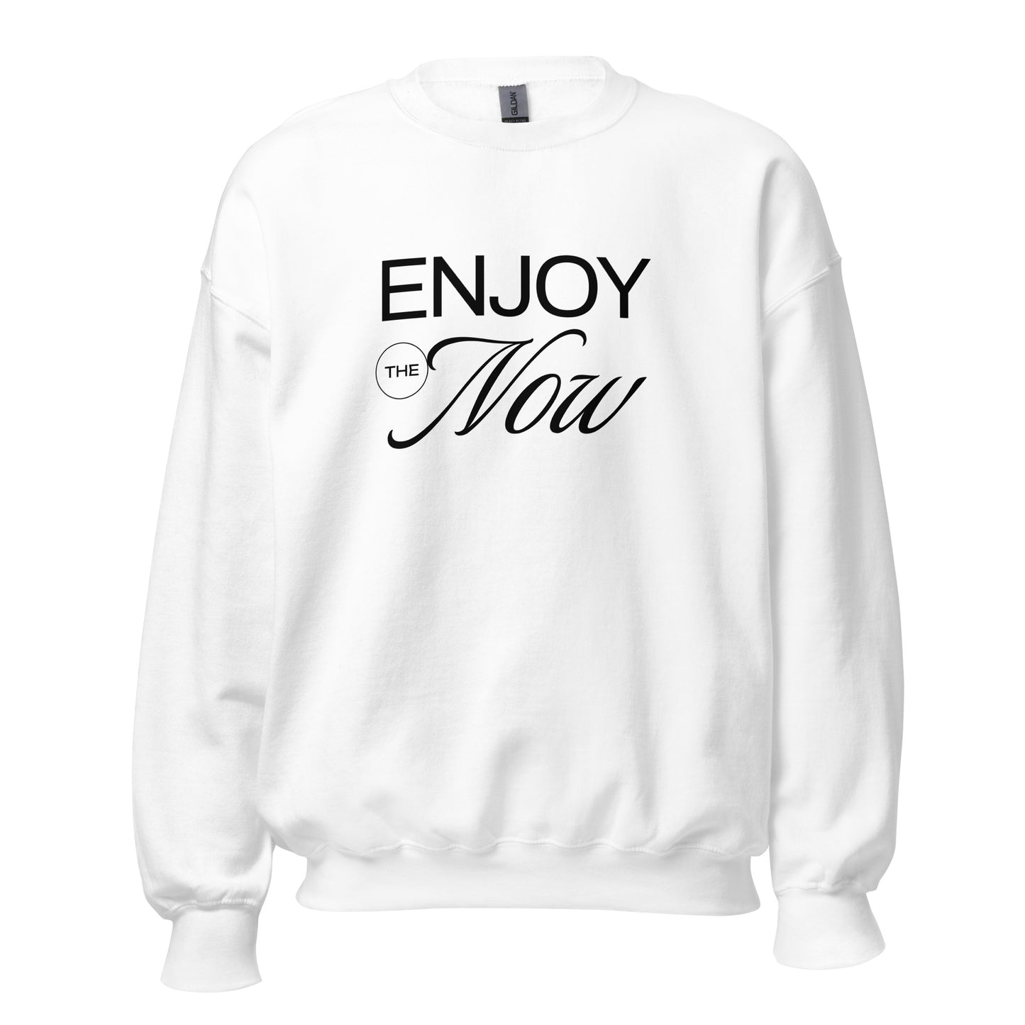 Enjoy The Now Graphic Sweatshirt