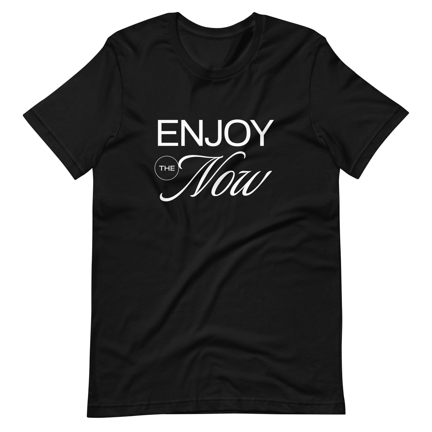 Enjoy The Now Graphic T-Shirt