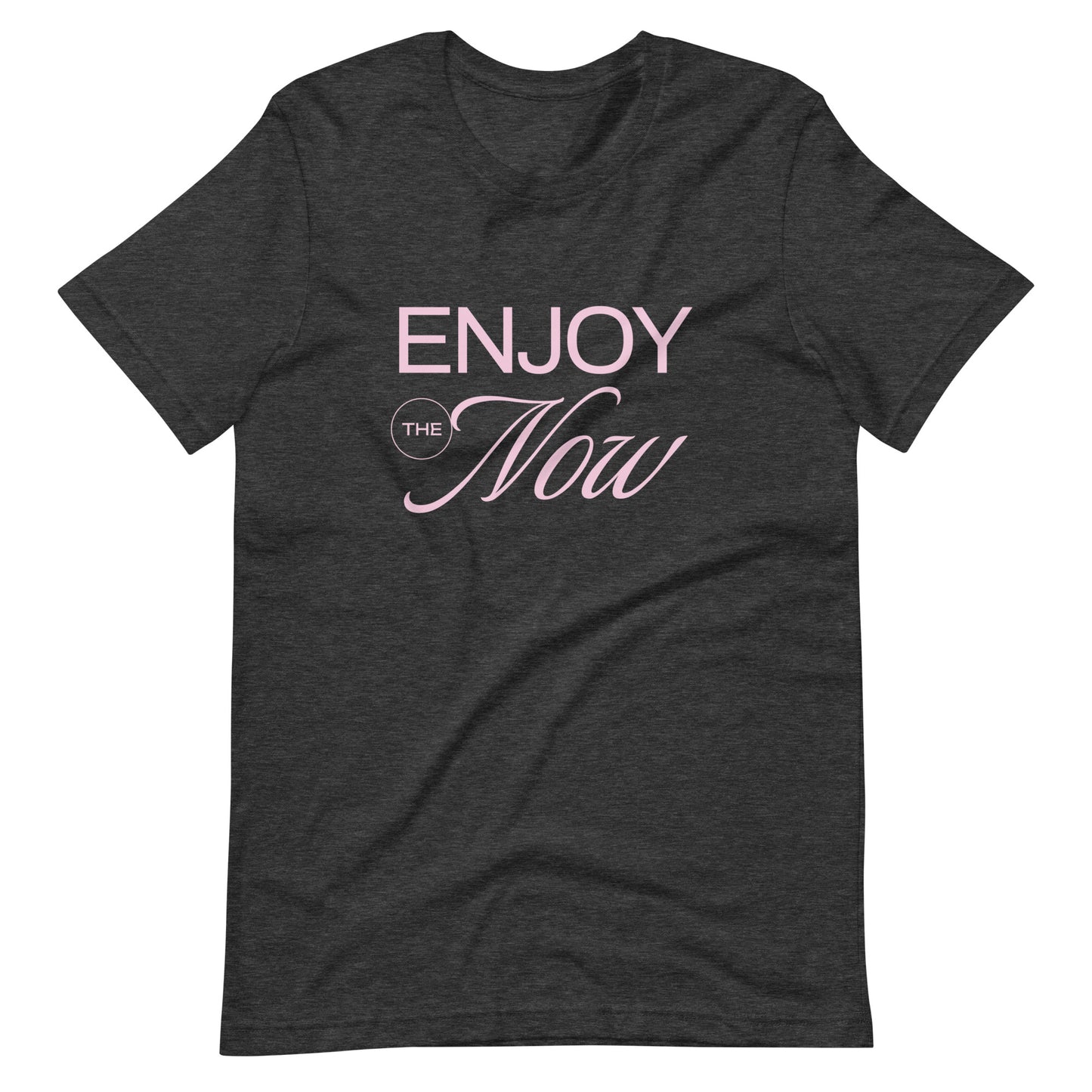 Enjoy The Now Graphic T-Shirt