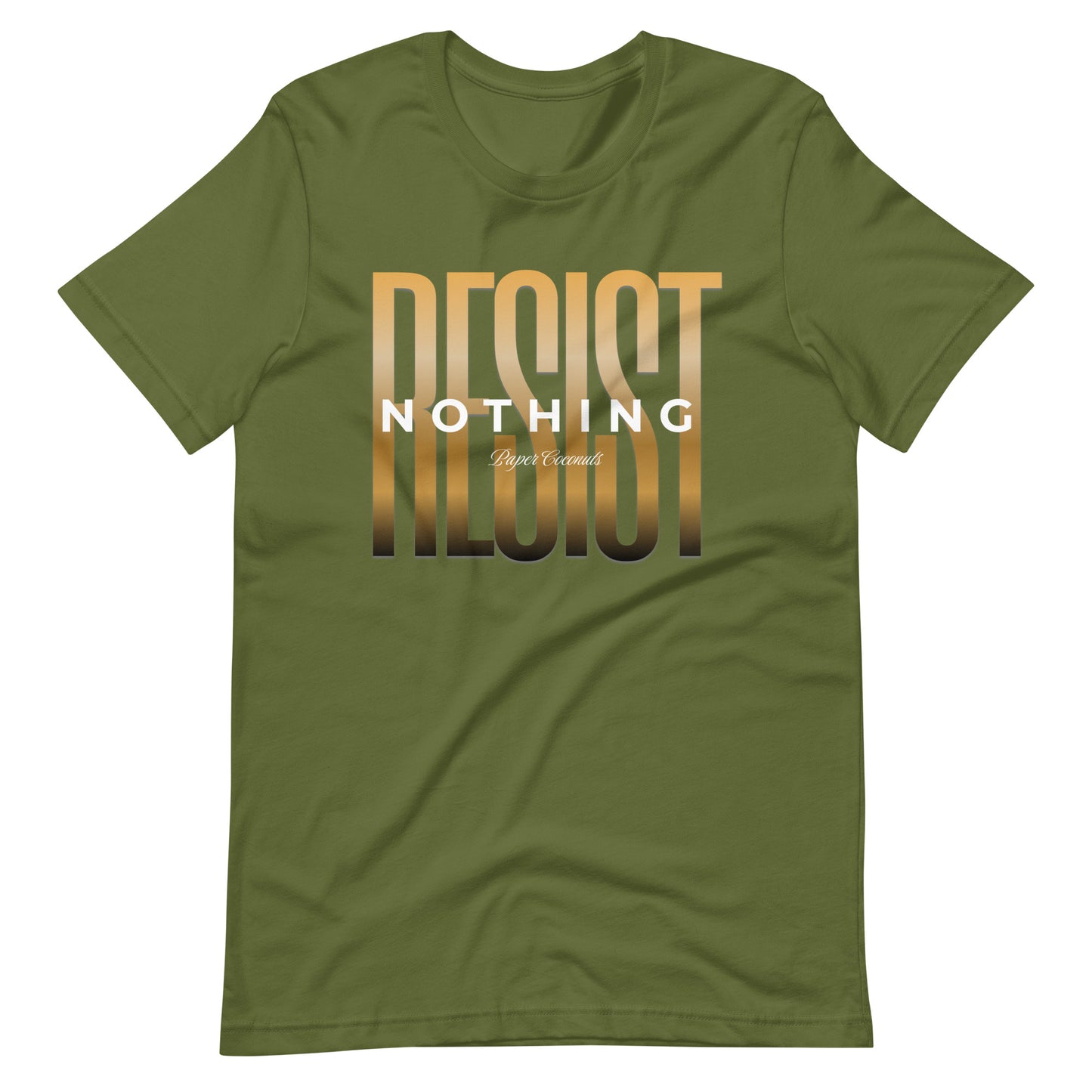 Resist Nothing Graphic T-Shirt