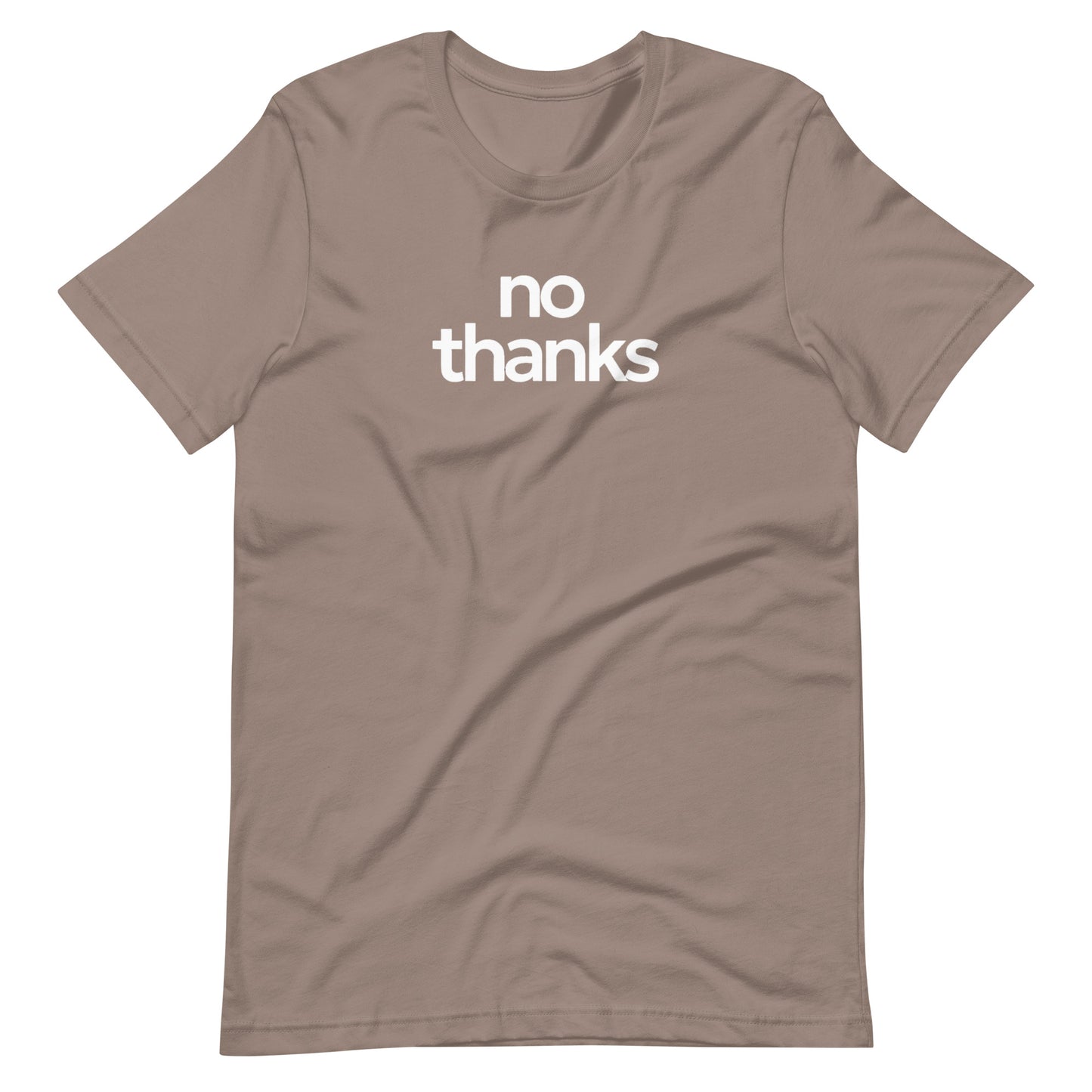 No Thanks Graphic T-Shirt