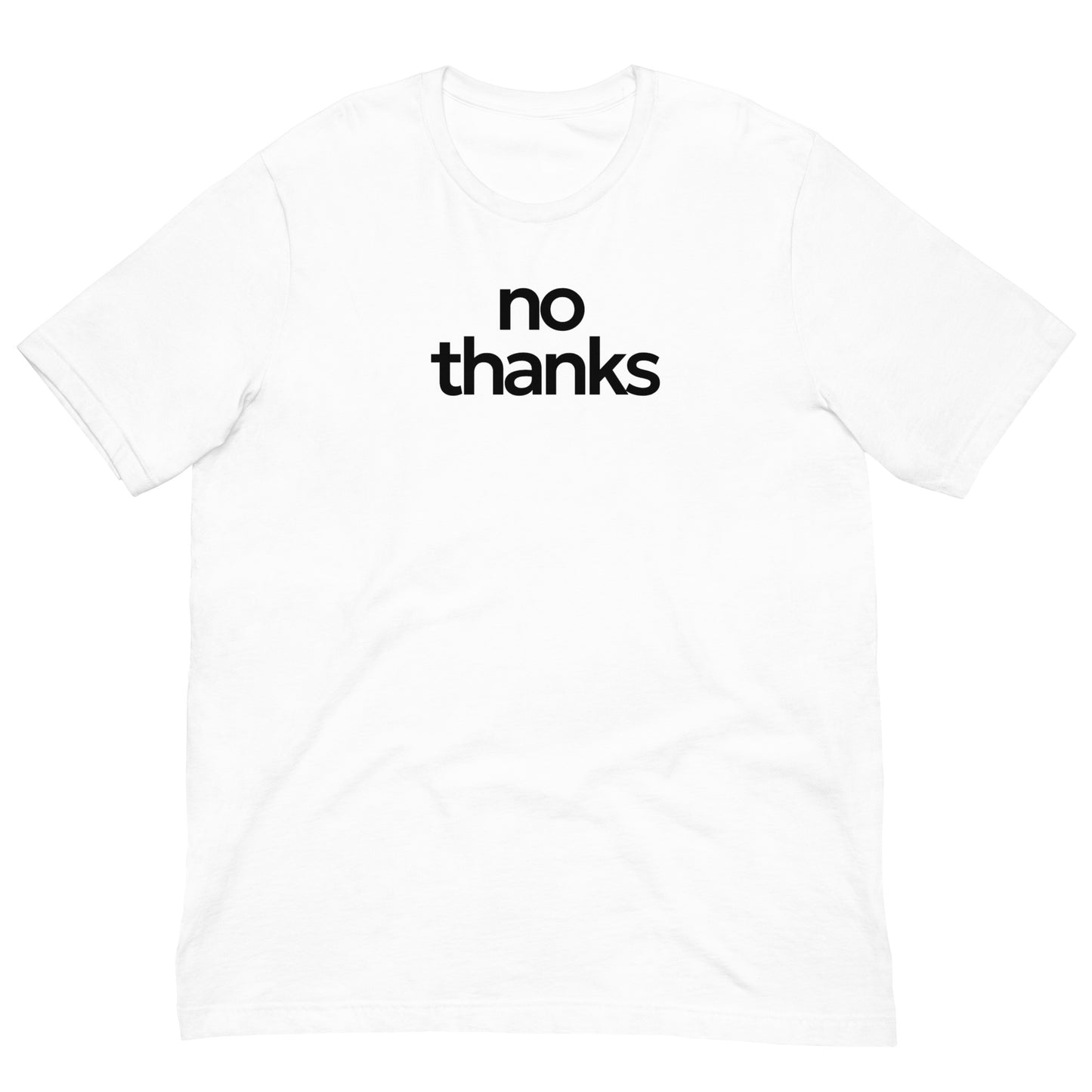 No Thanks Graphic T-Shirt